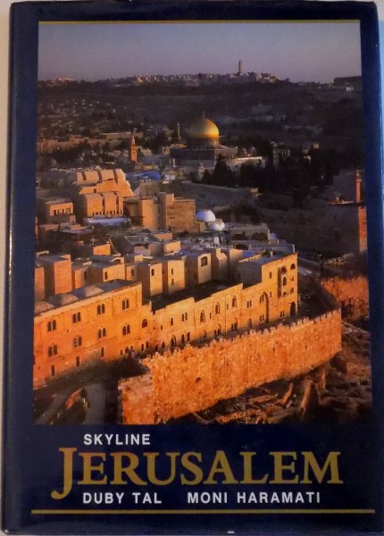 JERUSALEM, SKYLINE de DUBY TAL, MONI HARAMATI, 1997