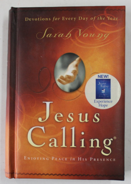 JESUS CALLING by SARAH YOUNG , DEVOTIONS FOR EVERY DAY OF THE YEAR , 2004