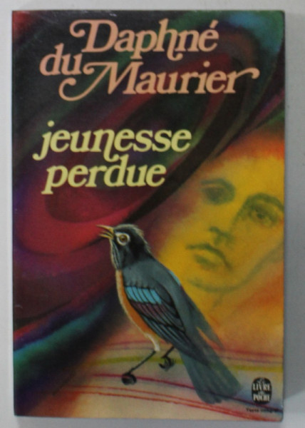 JEUNESSE PERDUE par DAPHNE DU MAURIER , 1971