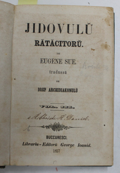 JIDOVULU RATACITORU de EUGEN SUE ,VOLUMELE III - IV  , COLIGAT , 1857