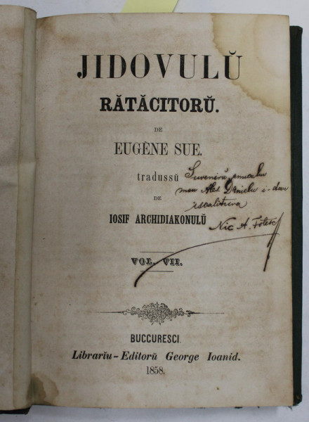 JIDOVULU RATACITORU de EUGEN SUE ,VOLUMELE VII - VIII , COLIGAT , 1858