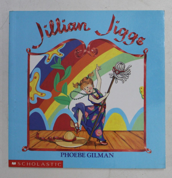 JILLIAN JIGGS by PHOEBE GILMAN , 1993