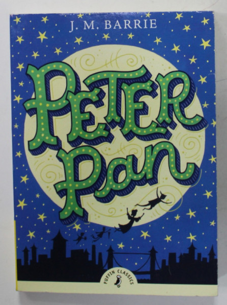PETER PAN by J.M. BARRIE , 2015