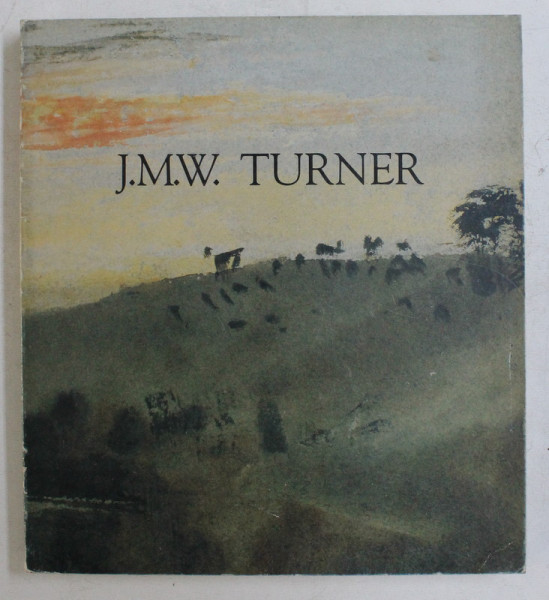J. M. W. TURNER - A L' OCASSION DU CINQUANTIEME ANNIVERSAIRE DU BRITISH COUNCIL , 1983