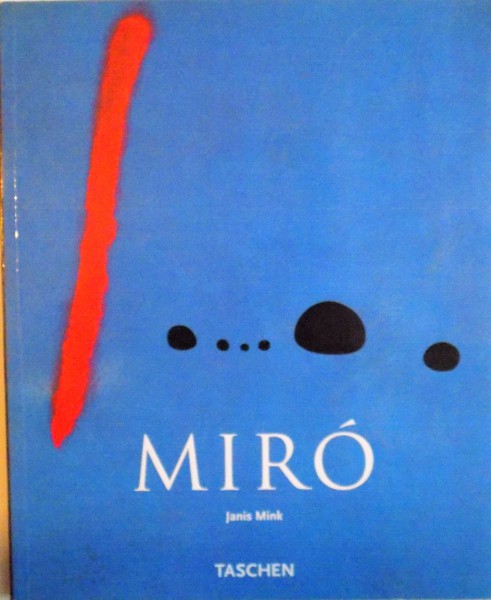 JOAN MIRO (1893 - 1983) de JANIS MINK, 2000