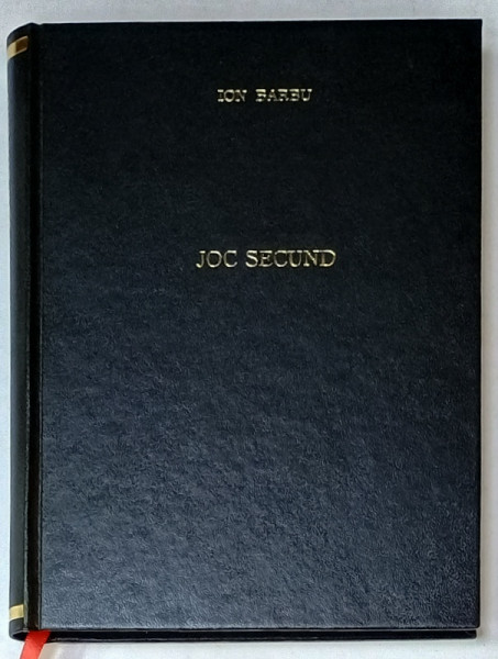 JOC SECUND de ION BARBU , EDITIE BIBLIOFILA INGRIJITA de ROMULUS VULPESCU , COLEGAT CU FACSIMILE , REEDITATA  MODERN IN 1986