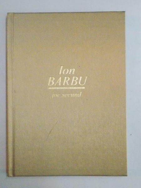 JOC SECUND de ION BARBU