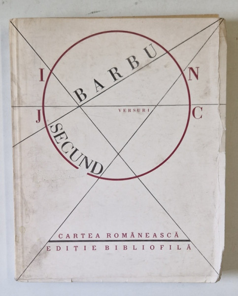JOC SECUND - versuri de ION BARBU , editie bibliofila ingrijita de ROMULUS VULPESCU ,1986