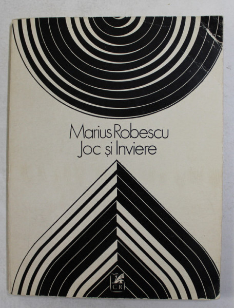 JOC SI INVIERE de MARIUS ROBESCU , 1985