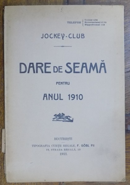 JOCKEY-CLUB , DARE DE SEAMA PENTRU ANUL 1910, 1911