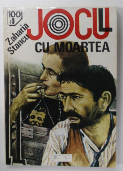 JOCUL CU MOARTEA de ZAHARIA STANCU , 1994