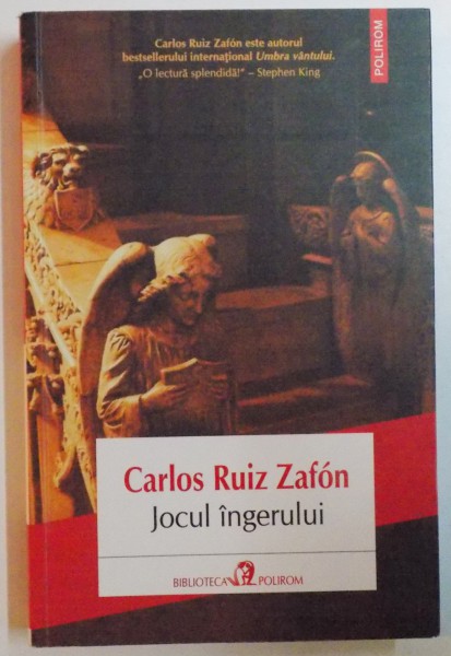 JOCUL INGERULUI de CARLOS RUIZ ZAFON , 2013
