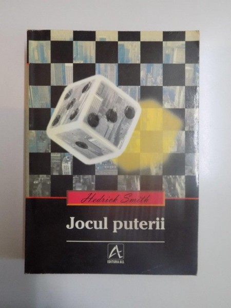 JOCUL PUTERII , POLITICA LA WASHINGTON D. C.  de HEDRICK SMITH , 1998