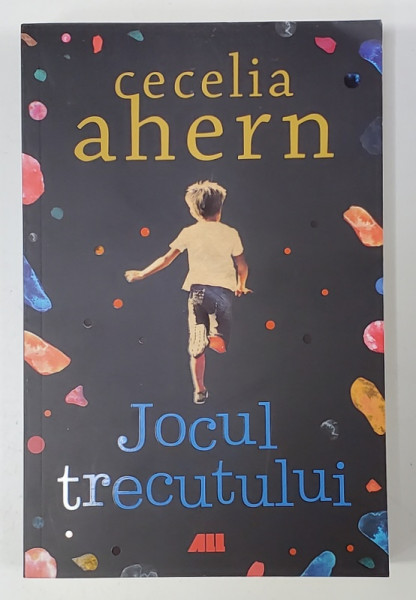 JOCUL TRECUTULUI de CECELIA  AHERN , 2022