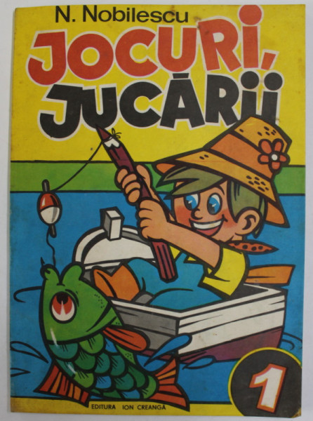 JOCURI , JUCARII de N. NOBILESCU , 1981