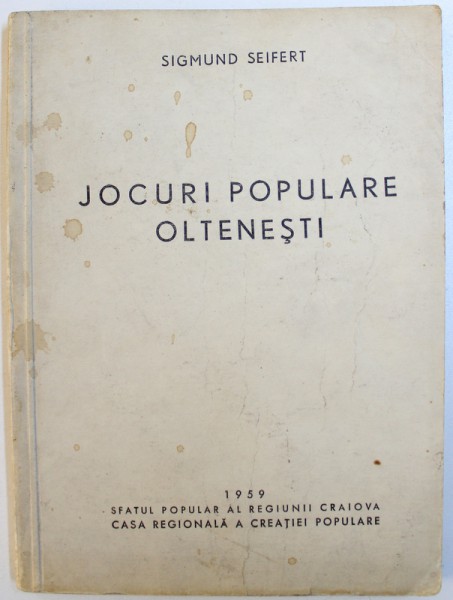 JOCURI POPULARE OLTENESTI de SIGMUND SEIFERT , 1959