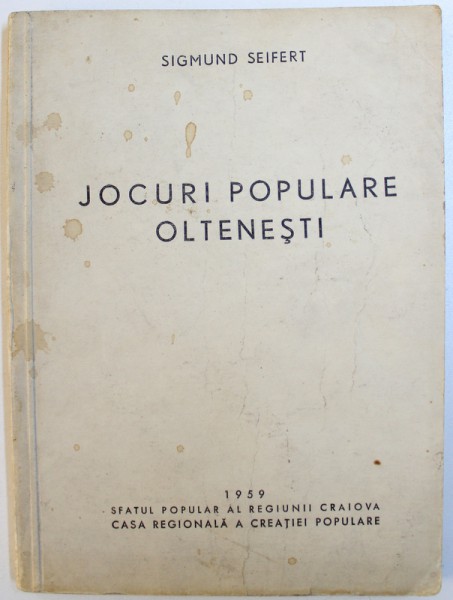 JOCURI POPULARE OLTENESTI de SIGMUND SEIFERT , 1959
