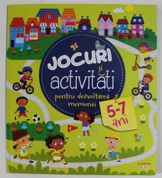 JOCURI SI ACTIVITATI PENTRU DEZVOLTAREA MEMORIEI , 5-7 ANI , 2022