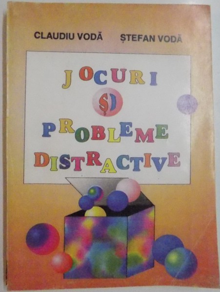 JOCURI SI PROBLEME DISTRACTIVE de CLAUDIU VODA si STEFAN VODA , 1996