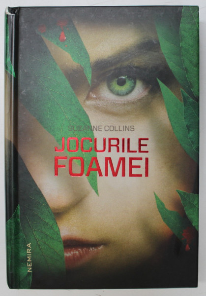 JOCURILE FOAMEI  , EDITIA A II-A de SUZANNE COLLINS , 2011