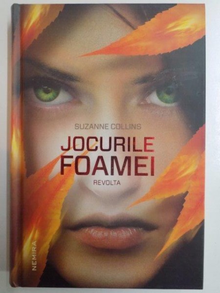 JOCURILE FOAMEI . REVOLTA de SUZANNE COLLINS , 2011