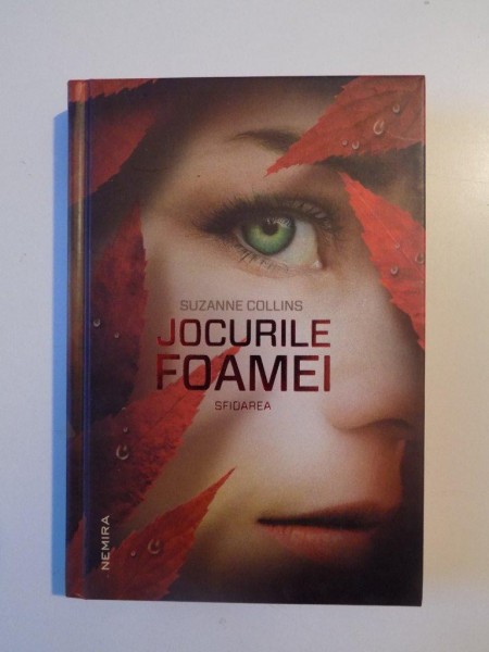 JOCURILE FOAMEI , SFIDAREA de SUZANNE COLLINS , 2011