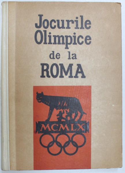 JOCURILE OLIMPICE DE LA ROMA de RADU URZICEANU si TUDOR VORNICU , 1962