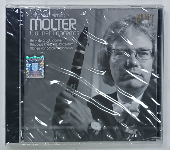 JOHANN MELCHIOR MOLTER 1696- 1765, CLARINET CONCERTOS , HENK DE GRAAF , CLARINET , AMADEUS  ENSEMBLE ROTTERDAM , CD AUDIO SIGILAT , 2006