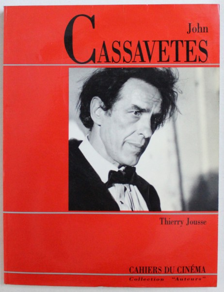 JOHN CASSAVETES par THIERRY JOUSSE , 1989