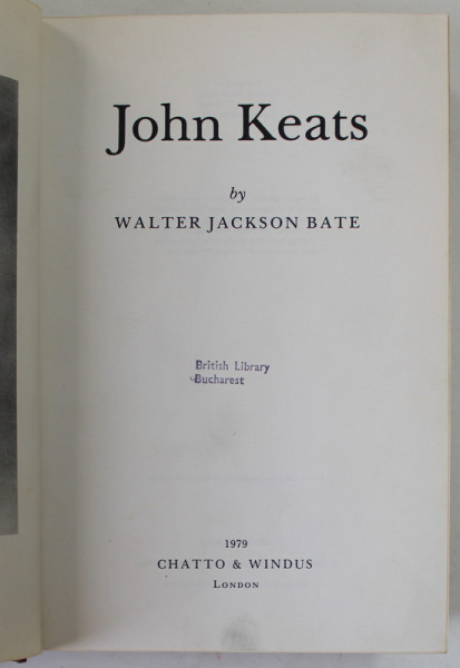 JOHN KEATS by WALTER JACKSON BATE , 1970