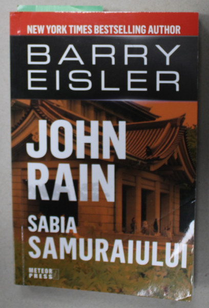 JOHN RAIN , SABIA SAMURAIULUI de BARRY EISLER , 2020