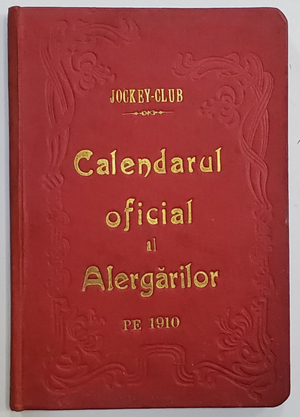 Jokey - Club, Calendarul Oficial al Alergarilor pe 1910