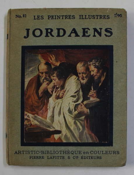 JORDAENS   - COLLECTION '' LES PEINTRES ILLUSTRES '' NR. 62 , 1914