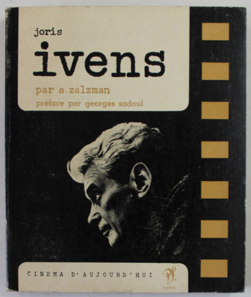 JORIS IVENS par A. ZALZMAN , 1963