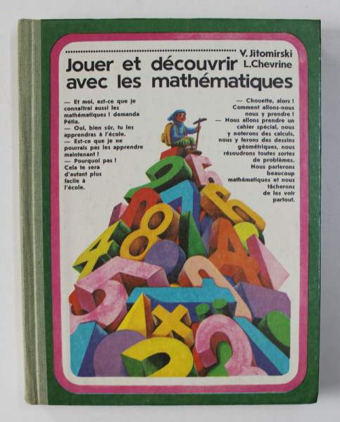 JOUER ET DECOUVRIR AVEC LE MATHEMATIQUES par V. JITOMIRSCKI et L. CHEVRINE , 1987