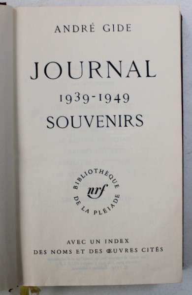 JOURNAL 1939 - 1949 - SOUVENIRS par ANDRE GIDE , 1966