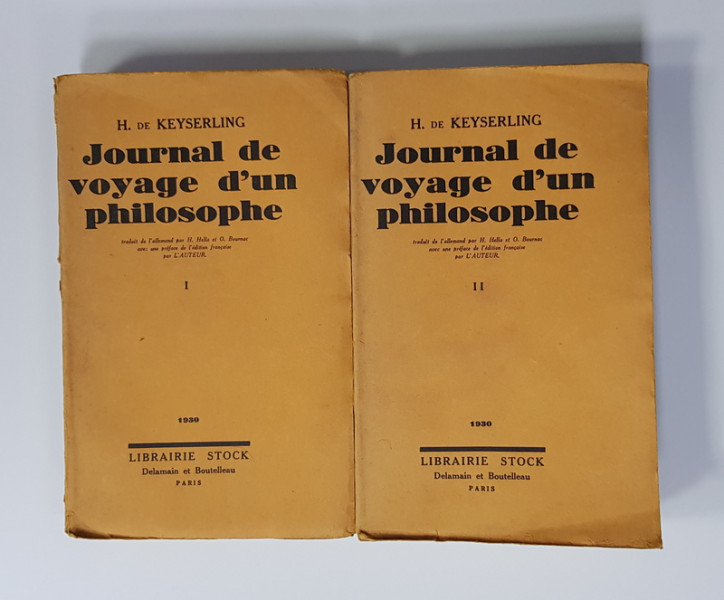 JOURNAL DE VOYAGE D 'UN PHILOSOPHE par H. de KEYSERLING , TOME I - II , 1930