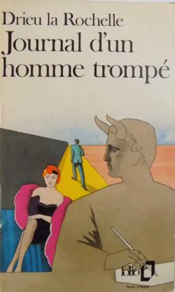 JOURNAL D'UN HOMME TROMPE par DRIEU LA ROCHELLE , 1986