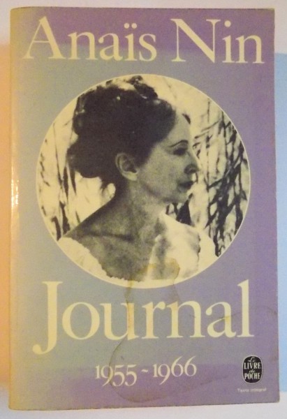 JOURNAL par ANAIS NIN , TOME VI ( 1955 - 1966 ) , 1977