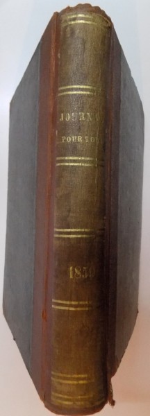 JOURNAL POUR TOUS. MAGASIN HEBDOMADAIRE ILLUSTRE, NO 157-208, 1858-1859