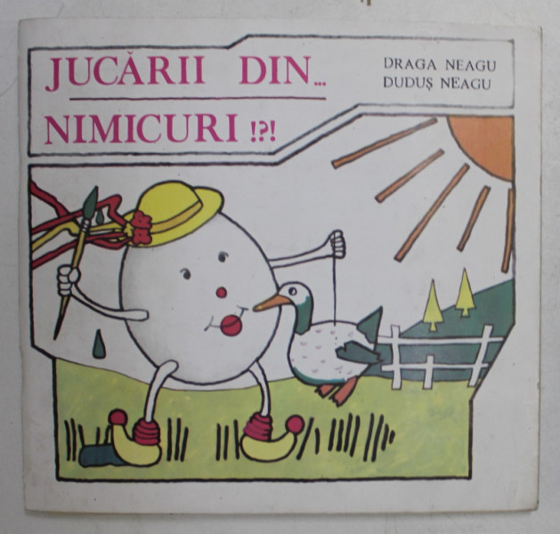 JUCARII DIN ... NIMICURI !?! CARTE JOC de DRAGA NEAGU si DUDUS NEAGU