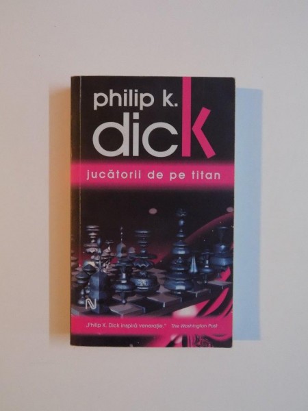 JUCATORII DE PE TITAN de PHILIP K. DICK , 2009