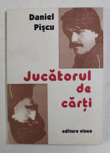 JUCATORUL DE CARTI - poezii de DANIEL PISCU , 2006, DEDICATIE *