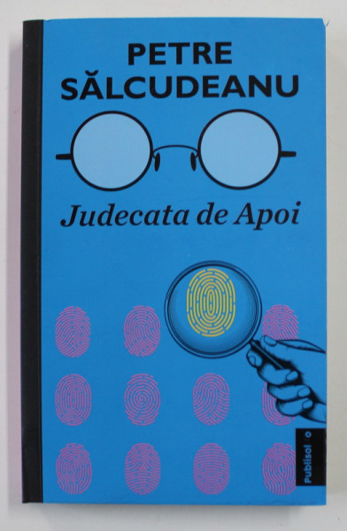JUDECATA DE APOI de PETRE SALCUDEANU , 2022