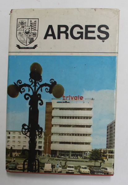 JUDETELE PATRIEI , MONOGRAFIE , ARGES , 1980