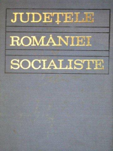 JUDETELE ROMANIEI SOCIALISTE  EDITIA A 2-A , 1972 *PREZINTA HALOURI DE APA