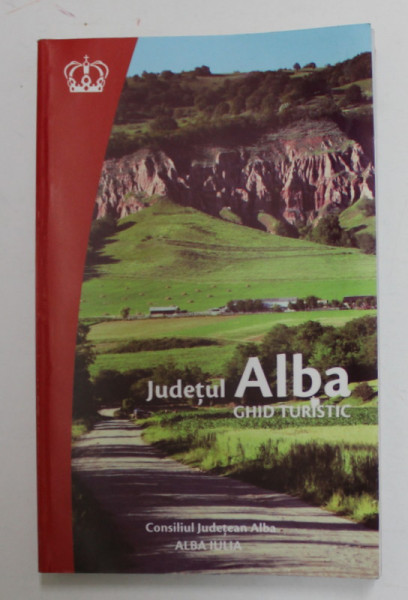 JUDETUL ALBA - GHID TURISTIC 2014