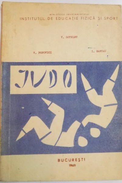 JUDO de V. GOTELET , V. POPOVICI , I. HANTAU , 1969