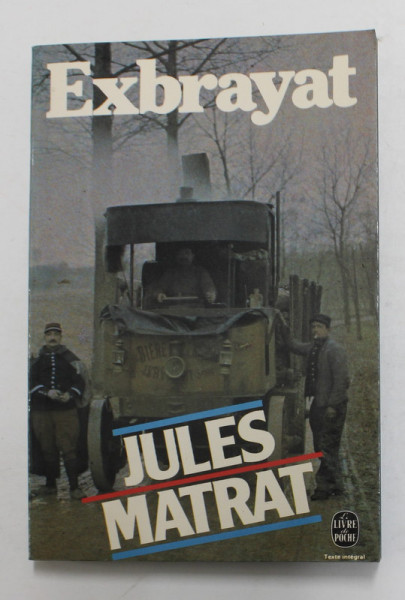 JULES MATRAT , roman par EXBRAYAT , 1975