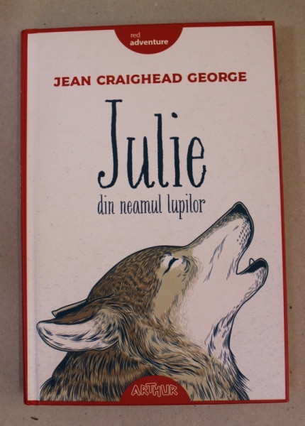 JULIE DIN NEAMUL LUPILOR de JEAN CRAIGHEAD GEORGE , 2018